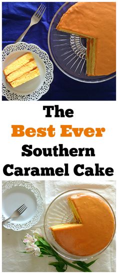 This is the Best Ever Southern Caramel Cake! Every bite is from heaven!