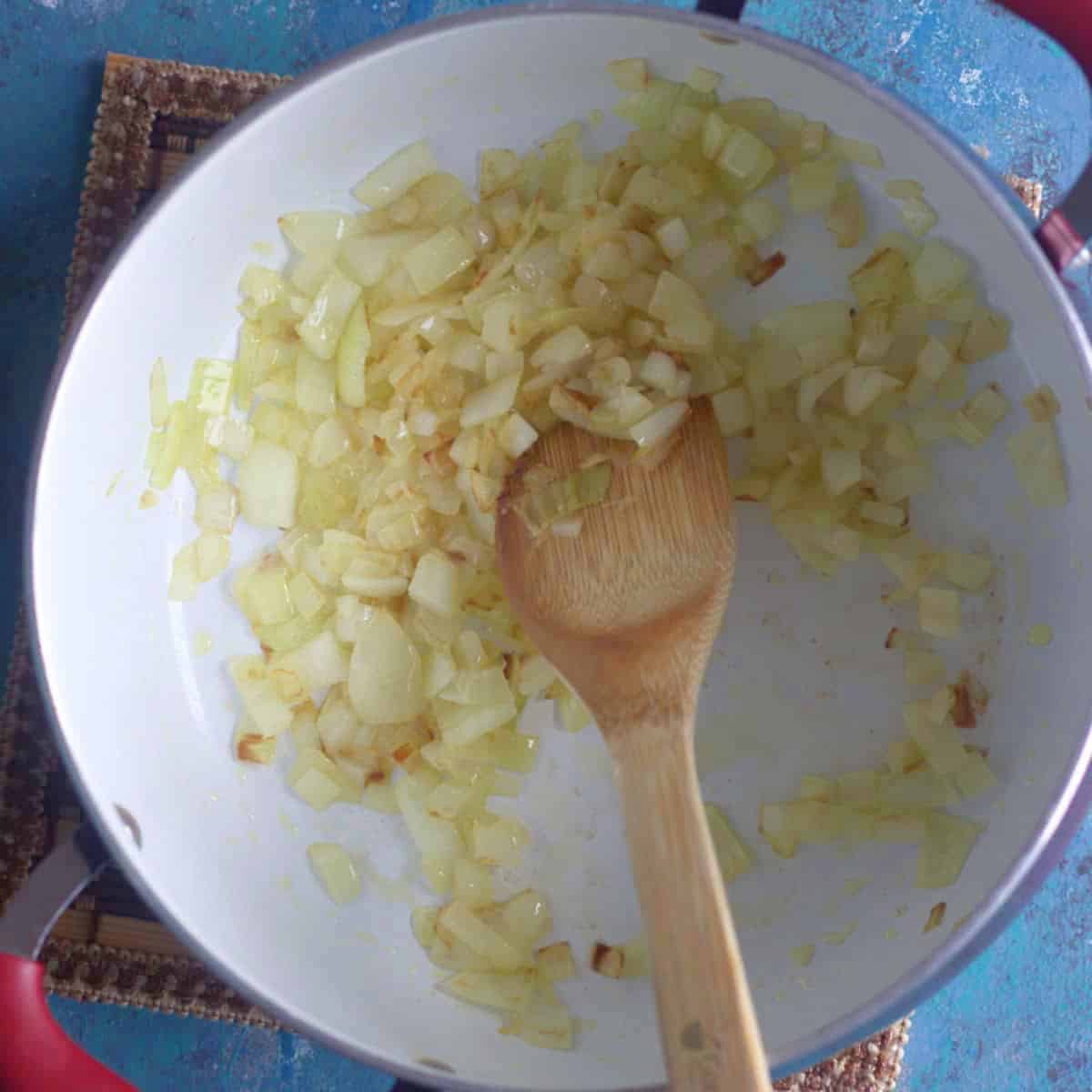 Saute onion until translucent. 