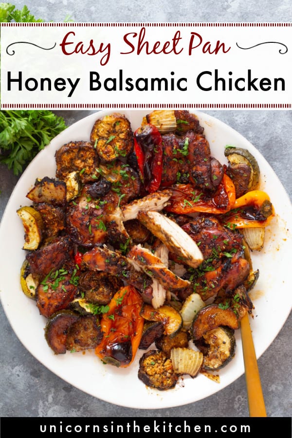 Sheet Pan Honey Balsamic Chicken • Unicorns in the Kitchen