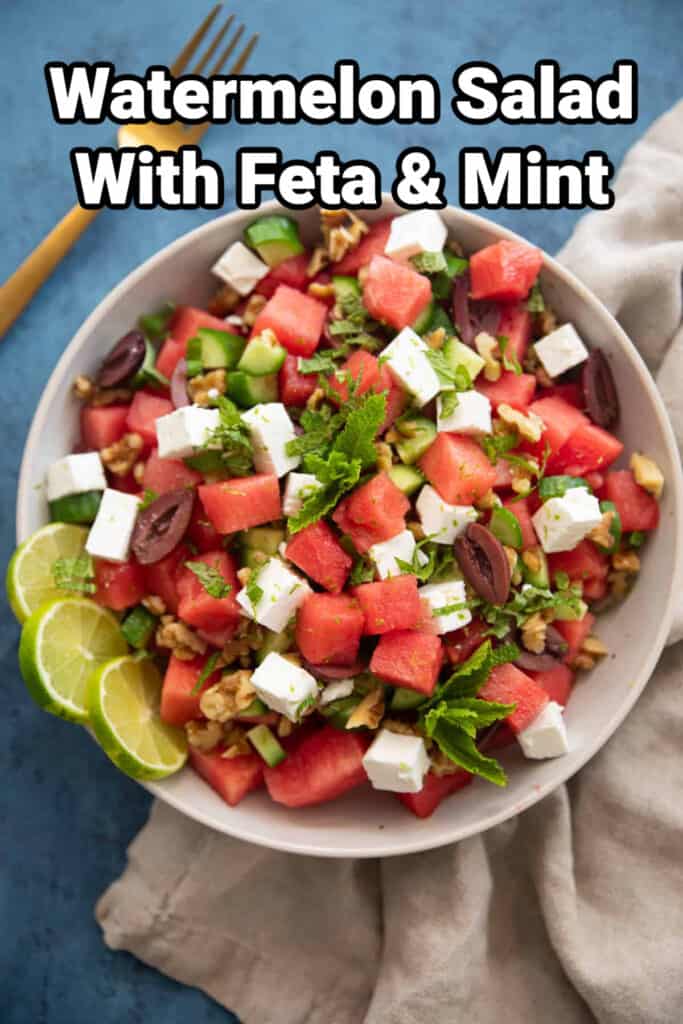 watermelon salad with feta and mint.