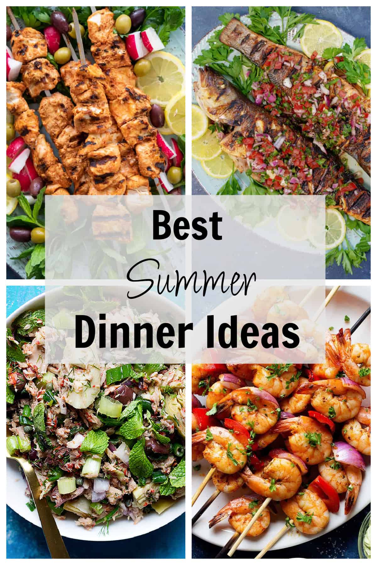 Best summer dinner ideas.