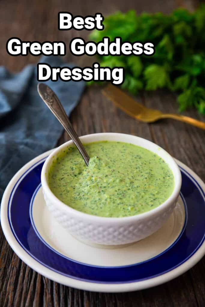 Green goddess dressing recipe.