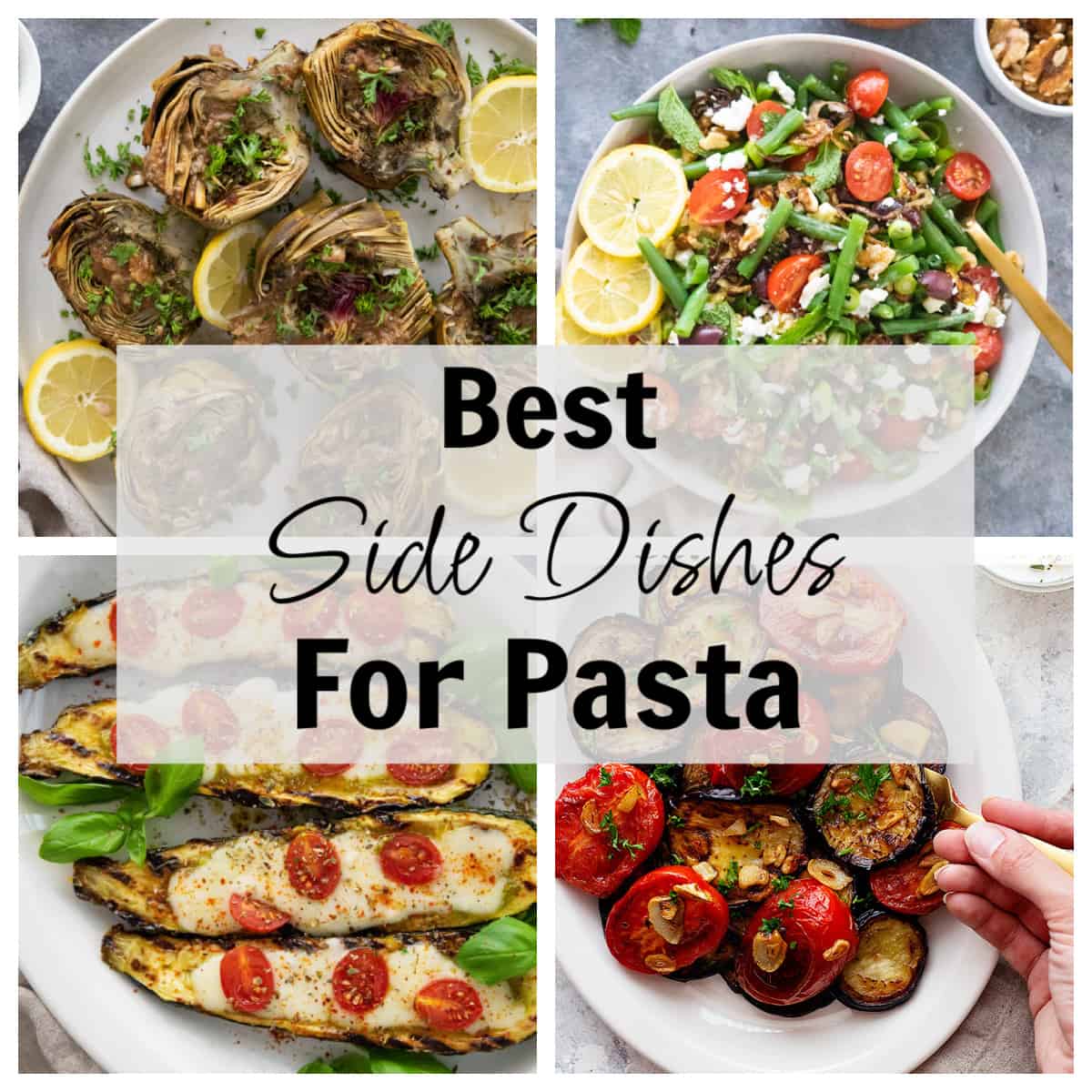Best Side Dishes For Pasta