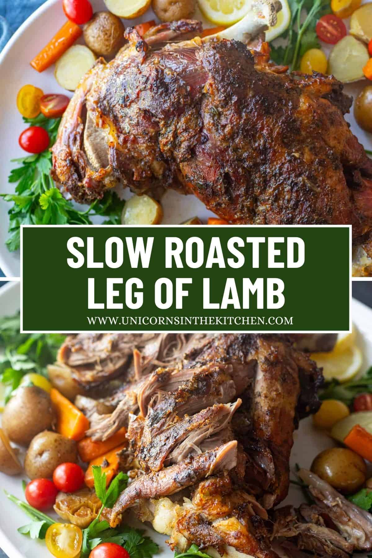 Easy Roasted Leg Of Lamb • Unicorns in the Kitchen
