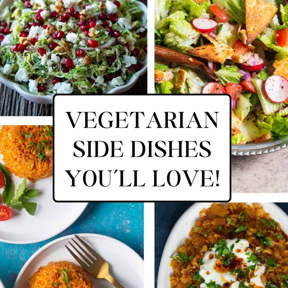 Vegetarian Side Dishes To Try
