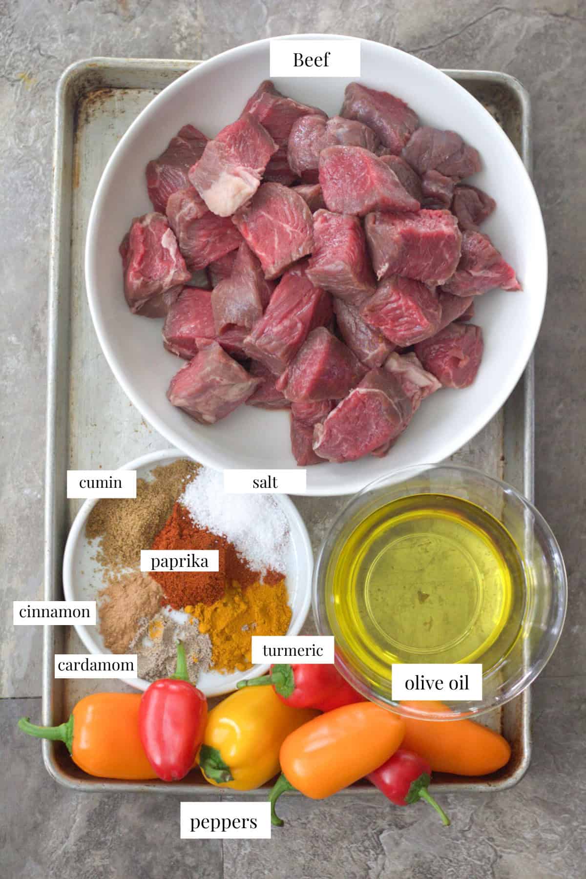 For this recipe you need beef chunks, olive oil, spices and peppers.